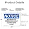 Signmission Authorized Personnel Only Beyond This Point OSHA Notice Sign, Aluminum, 24in W x 18in L, 2PK OS-2PACK-NS-A-1824-L-10241 - alternate 5